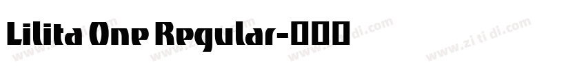 Lilita One Regular字体转换